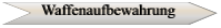 Waffenaufbewahrung